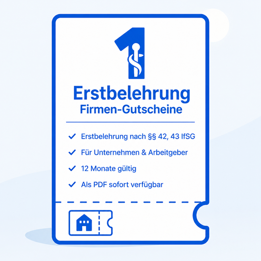Firmen-Gutscheincodes: Erstbelehrung nach §§ 42, 43 IfSG