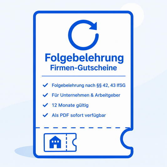 Firmen-Gutscheincodes: Folgebelehrungen nach §§ 42, 43 IfSG